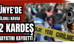 SİLAHLI KAVGADA 2 KARDEŞ HAYATINI KAYBETTİ