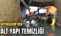 BÜYÜKŞEHİR'DEN ALT YAPI TEMİZLİĞİ