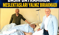 BASIN BAYRAMINDA MESLEKTAŞLARI YALNIZ BIRAKMADI