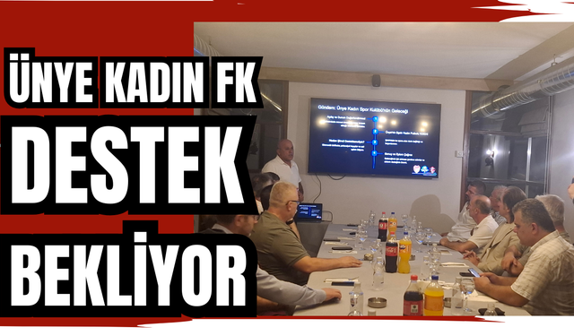 ÜNYE KADIN FK DESTEK BEKLİYOR