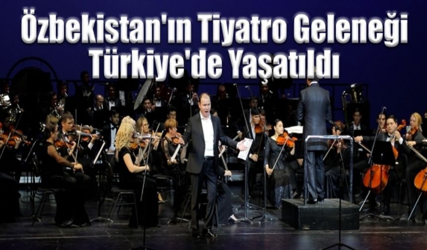 Özbek Sanatçılardan Büyüleyen Konser!