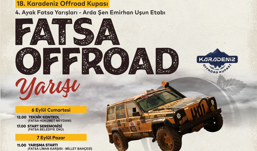 FATSA’DA OFFROAD HEYECANI BAŞLIYOR